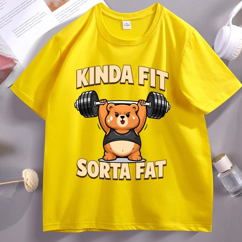Funny Kinda Fit Sorta Fat Graphic T Shirts Unisex Women Cotton Short Sleeve Round Neck Tshirt Weightlifting Pritned T Shirt Clothes
