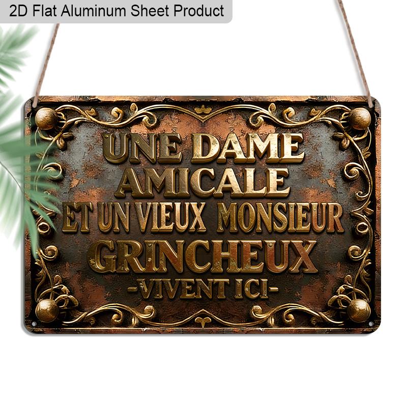 

2D Flat 1pc 12 x8 Retro French Quote Aluminium Wall Art - UNE DAME AMICALE ET UN VIEUX MONSIEUR GRINCHEUX VIVENT ICI Design, Vintage Home Decor 20*30cm