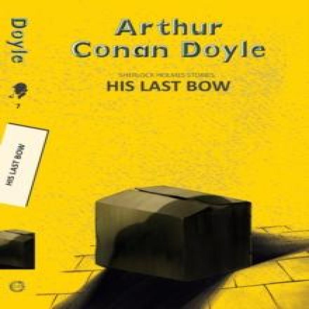 His Last Bow by Sir Arthur Conan Doyle Paperback Book 9789357311151