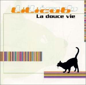 

CD LILICUB - La Douce Vie POCP7392 Remark 1998 Japan Pop Used