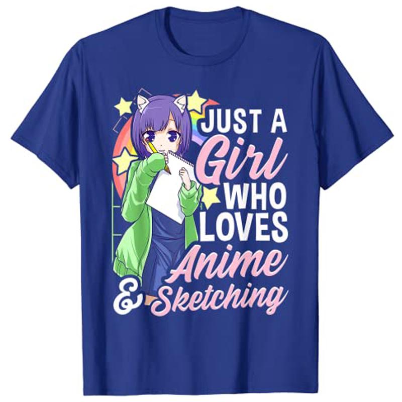 AnimeGirl Just A Girl Who Loves Anime and Sketching Drawing TShirt Kawaii Japanese Cartoon Tee Tops