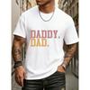 European Sizes Daddy Dad Bruh Tee | Funny Humor T-Shirts, Daily and Weekend Wear, Regular Fit, Everyday Comfort, Relaxed and Urban Style