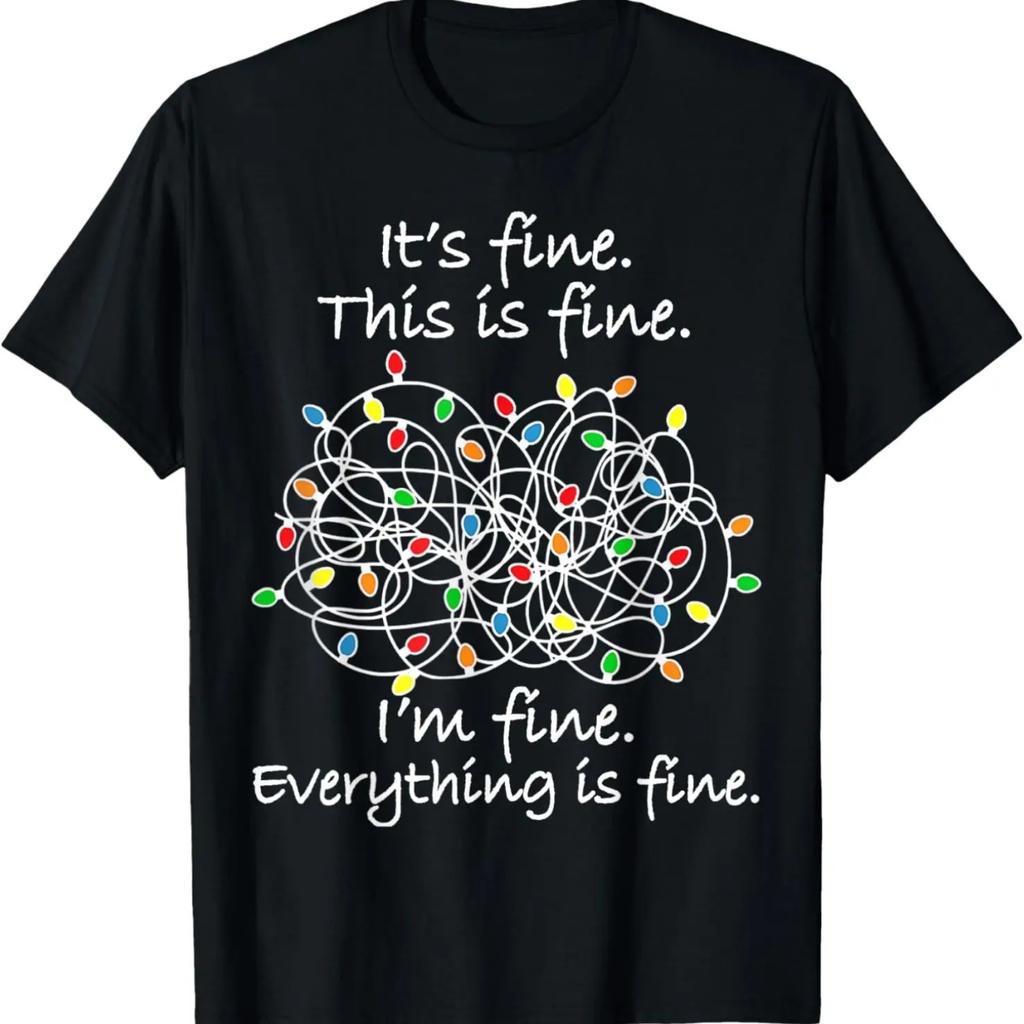 I'm Fine Everything Is Fine Christmas Lights Mess Pajama T-Shirt