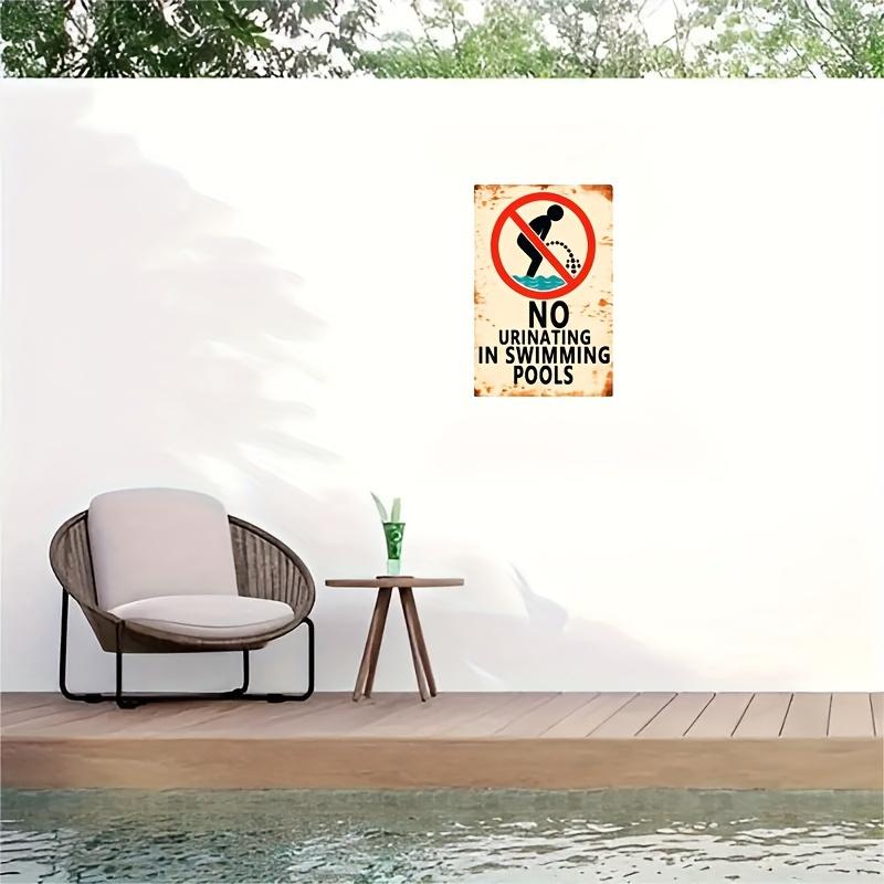 No Peeing In the Pool Vintage Metal Sign Waterproof & Dustproof - For Swimming Pool, Beach House, and Outdoor Decor