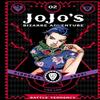 JoJos Bizarre Adventure Part 2Battle Tendency Vol. 2 by Hirohiko... 9781421578835