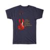 Gift T-Shirt : Classic Instrument Violin The Lord Of Strings Print Musician