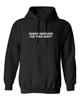 Medicated For Your Safety Graphics Novelty Sarcastic Humor Men's Hoodies