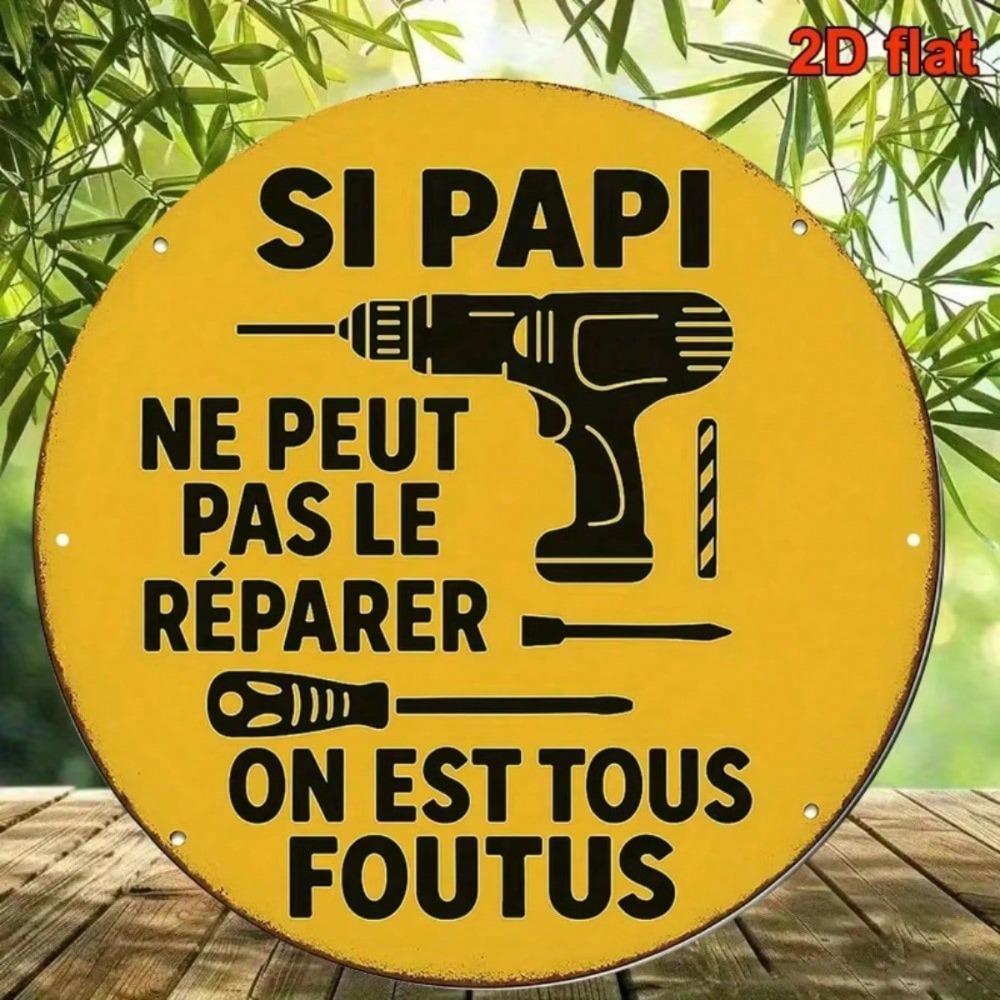 Retro French Grandpa Repair Sign Round Metal Plaque Rustic Boho Garage Wall Art 20cm