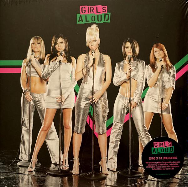 

LP Пластинка GIRLS ALOUD - Sound Of The Underground(Изображение Di FASC001PD Fascination 2023 Европа Танцевальная и Электронная