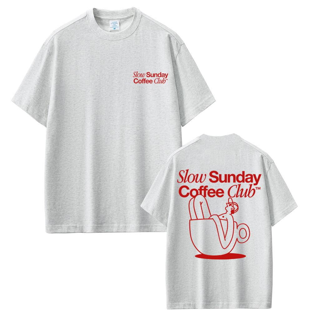2025 Summer Slow Sunday Coffee Club T Shirt Menwomen Harajuku Vintage Graphic Classic Unisex 100 Pure Cotton Printed Tshirt