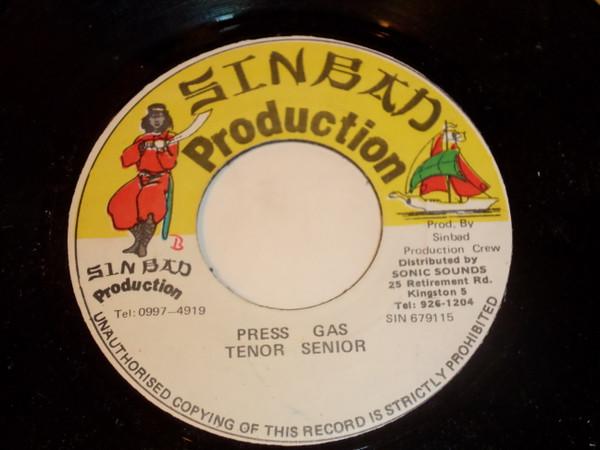 

7inch Record TENOR SENIOR - Press Gas SIN679115 Sinbad Producti Jamaica Reggae, Ska & Dub Used
