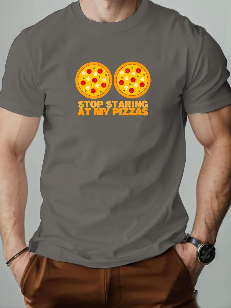 Mens cotton Tshirt STOP STARING AT MY PIZZAS summer round neck short sleeve graphic breathable fashion casual Tshirt