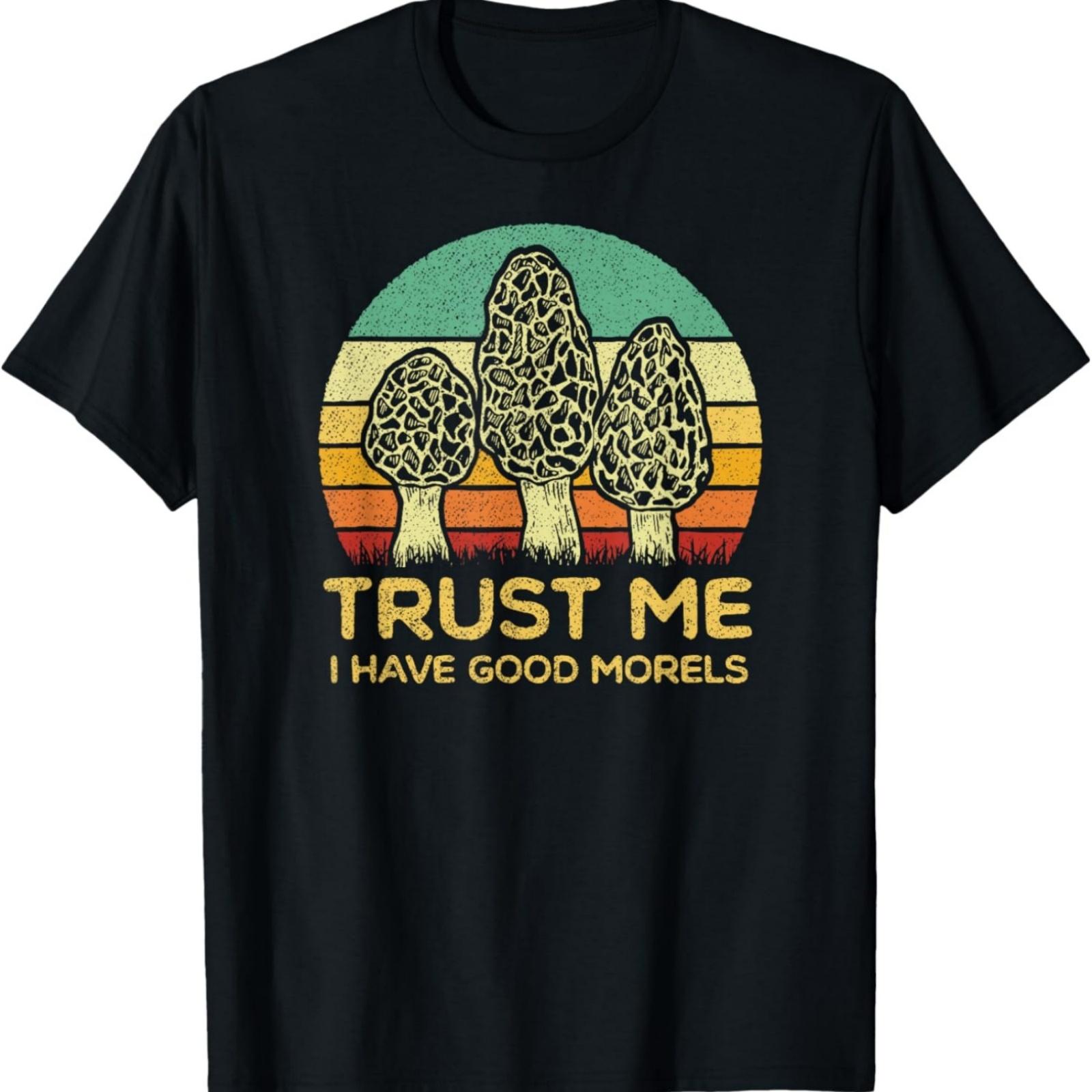 Morel Mushroom Shirt Funny Foraging Morels Hunters T-Shirt T-Shirt S