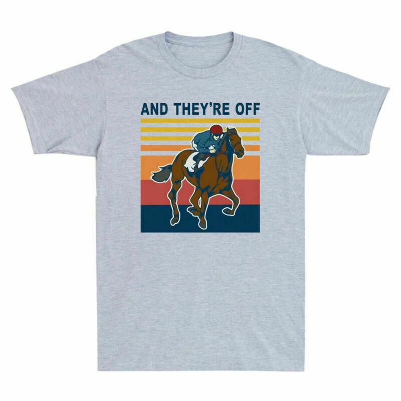 Sorrel And Theyre Off Funny Gift For Horse Racing Gamblers Retro Unisexs Tshirt
