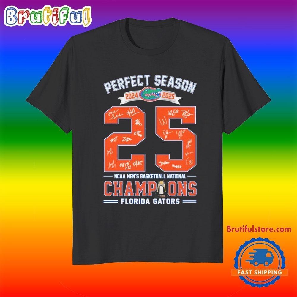 Flo%ida Gators Perfect Season 2024 2025 NCAA Men’s Basketball National Champions Unisex T-Shirt XXXXL