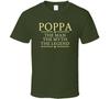 Poppa the Man the Myth the Legend T Shirt