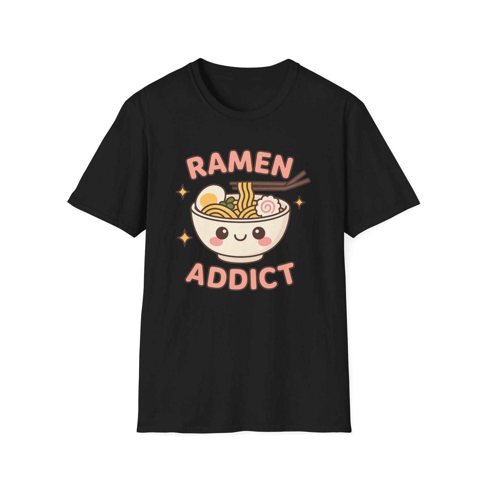 Ramen Addict T-Shirt Mens Womens Tees Top, Noodle Lover Tee, Funny Food Shirt, Ramen Fan Gift, Foodie 2XL