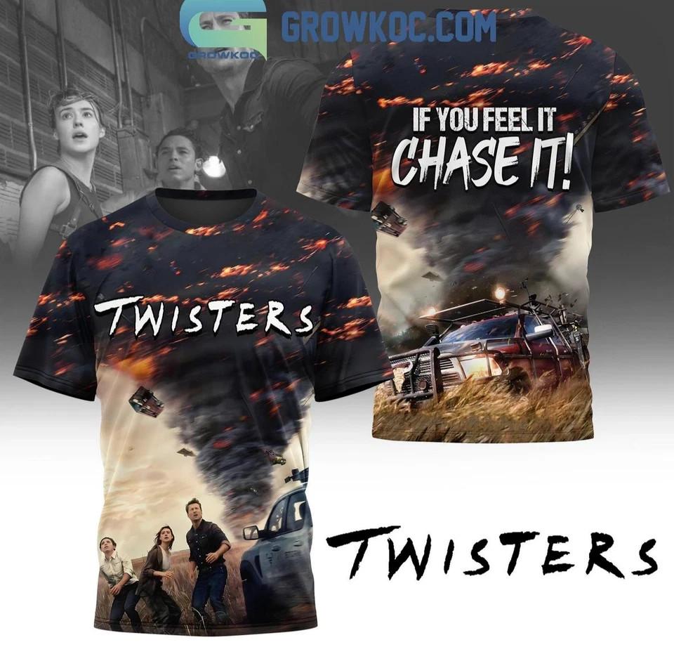 Twisters If You Feel It Chase It 3D T-Shirt Unisex All Sizes S