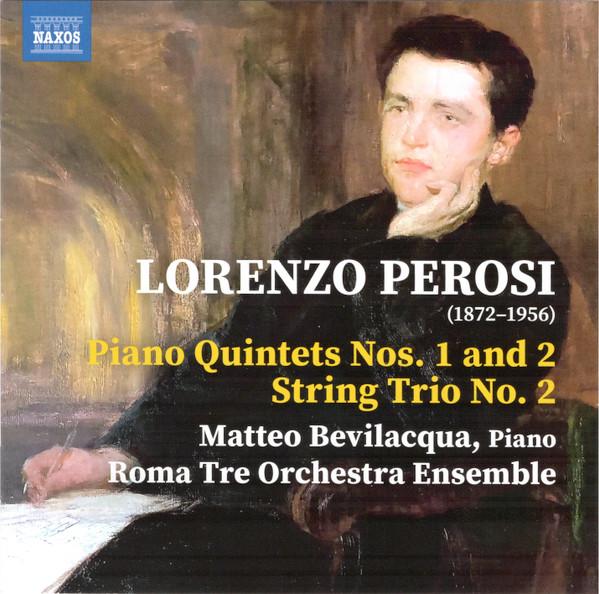 

CD LORENZO PEROSI, MATTEO BEVILACQUA, - Piano Quintets Nos. 1 And 2 • Strin 8574375 Naxos 2022 Japan Classical Used