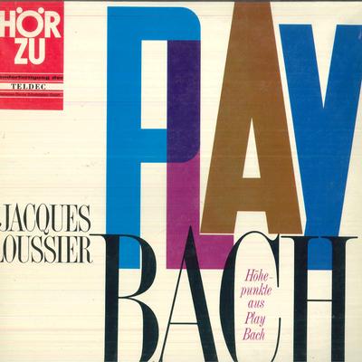 LP Record JACQUES LOUSSIER  Das Beste Aus Play Bach SHZT522 HOR ZU 196 Germany Jazz Used