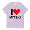 Funny I Love Mitski Graphics T-Shirt Unisex's 100% Cotton Short Sleeve T Shirts Summer Harajuku Tee Shirt Unisex Clothing Tshirts