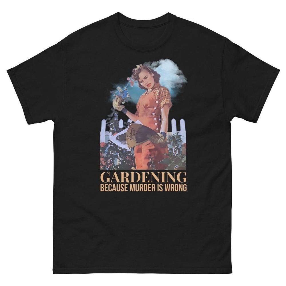 Funny Gardening Retro Pin-Up Style Garden Humor Quirky Plant Lover T-Shirt Unisex T-Shirt XXXXL