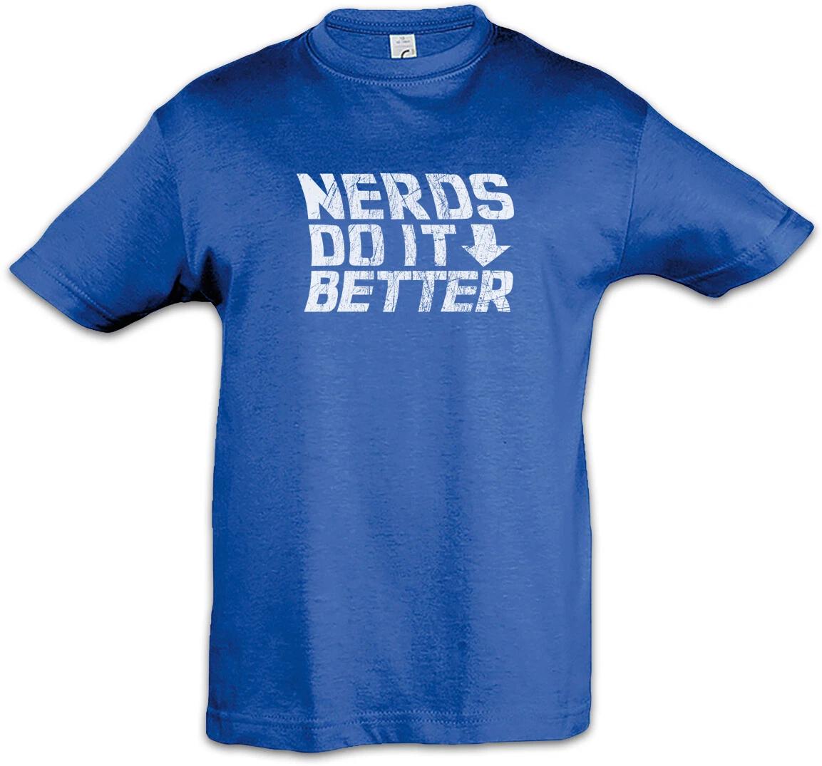 

Nerds Do It Better Kids Boys kids boys T-Shirt Fun Mathematician Computer Scientist Physicist 120