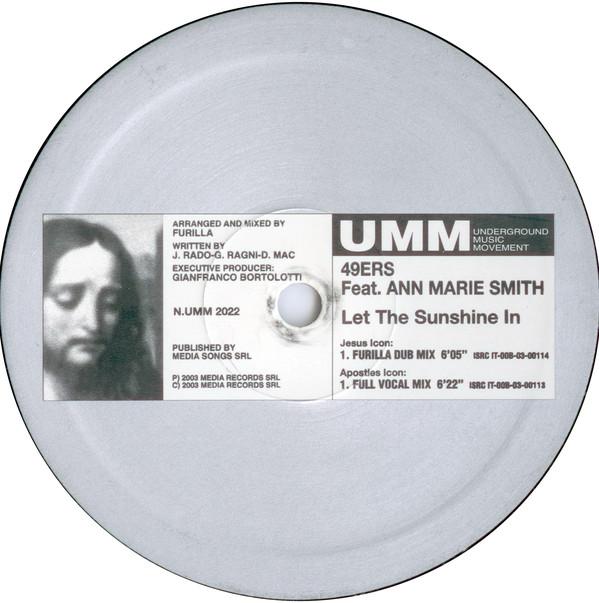 

12inch Record 49ERS FEAT ANN-MARIE SMITH - Let The Sunshine In NUMM2022 UMM 2003 Italy Dance & Electronica Used
