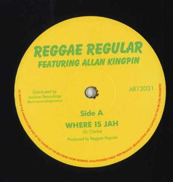 

12inch Record REGGAE REGULAR, ALLAN KINGPIN / REG - Where Is Jah / Black Star Liner AR12031 Archive UK 2025 UK Reggae, Ska & Dub