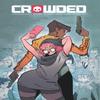 Crowded Volume 1 by Christopher Sebela Paperback Book 9781534310544