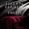 Freed by Helen Hardt Paperback Book 9781642632712