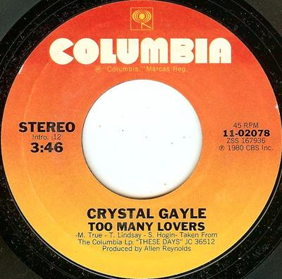 7inch Record CRYSTAL GAYLE - Too Many Lovers 1102078 Columbia 1980 US Pop Used