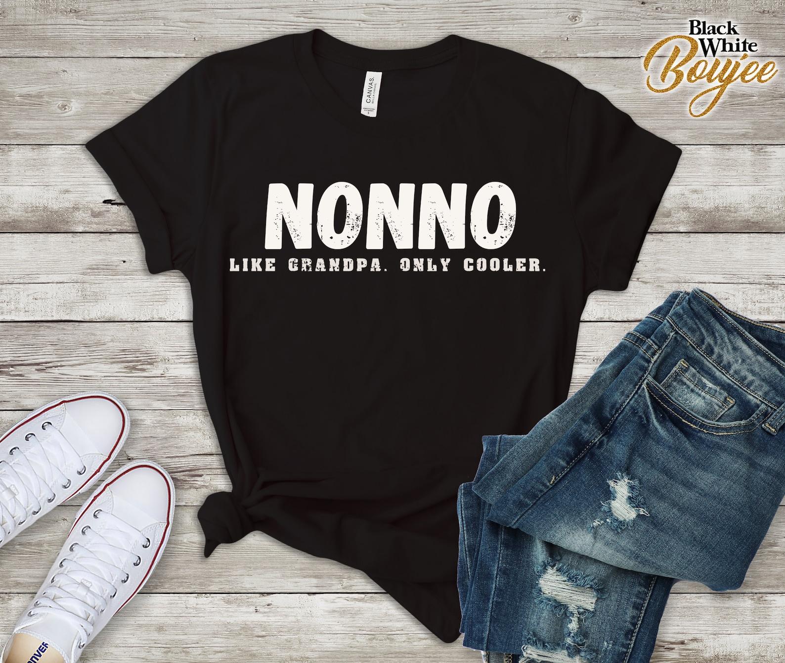Italian Nonno Definition Shirt/ Nonno Like a Grandpa Only Cooler/ Funny Grandfather Gift Tee/ Italian Grandpa Shirt/ Fathers Day Grandpa Tee L