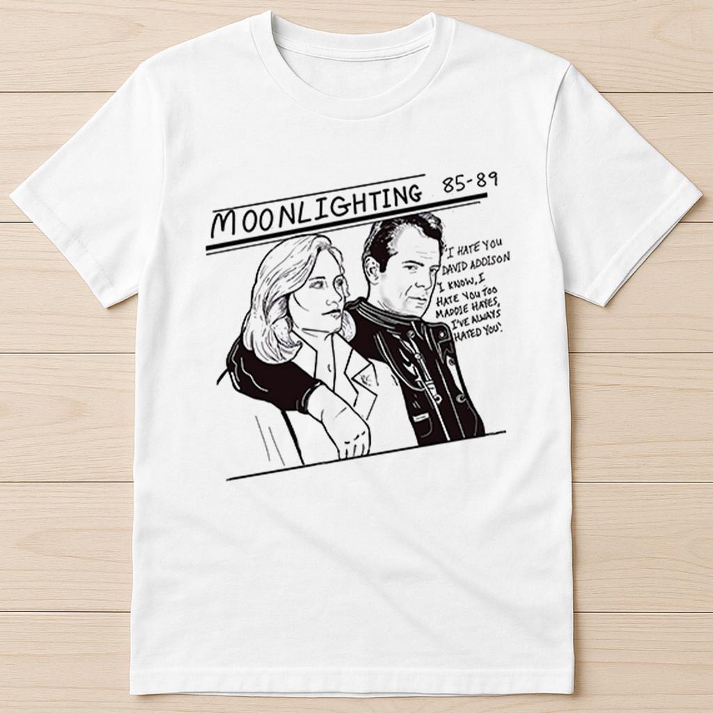 Moonlighting Blue Moon Investigations David Maddie Funny Gift T Shirt 8080