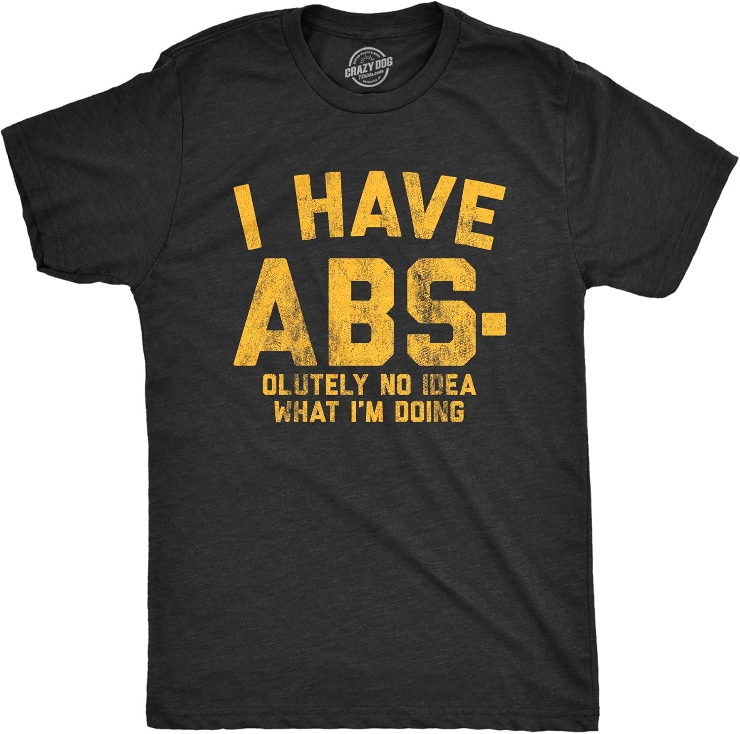 

Mens I Have Abs-olutely No Idea What I m Doing Tshirt Funny Workout Fitness Graphic Tee XXXXXL чорний