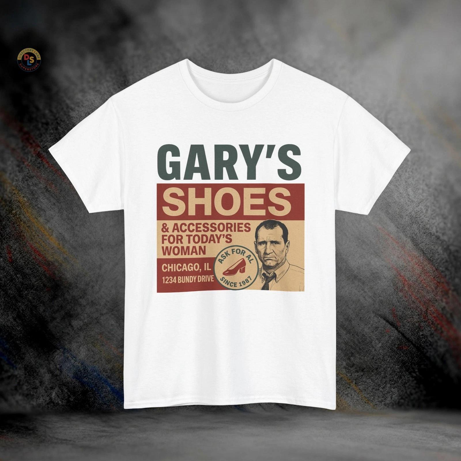 Gary’s Shoes Al Bundy Married with Children T-Shirt | Heavy Cotton Tee XL