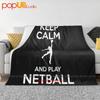 Keep Calm And Play Netball Ultra-Soft Blanket Quilt Winter Sofa Cover Bed Covers