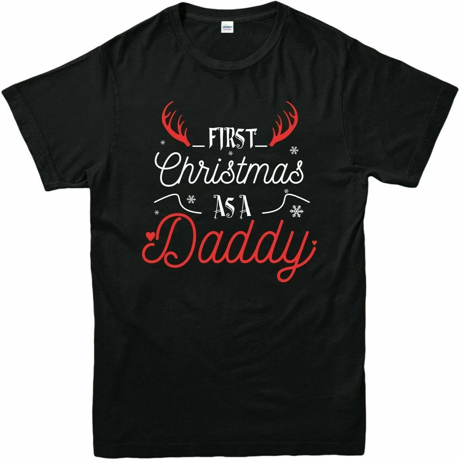 FIRST CHRISTMAS AS A DADDY Xmas T Shirt Father Gift Festive Party Christmas Tees 2XL