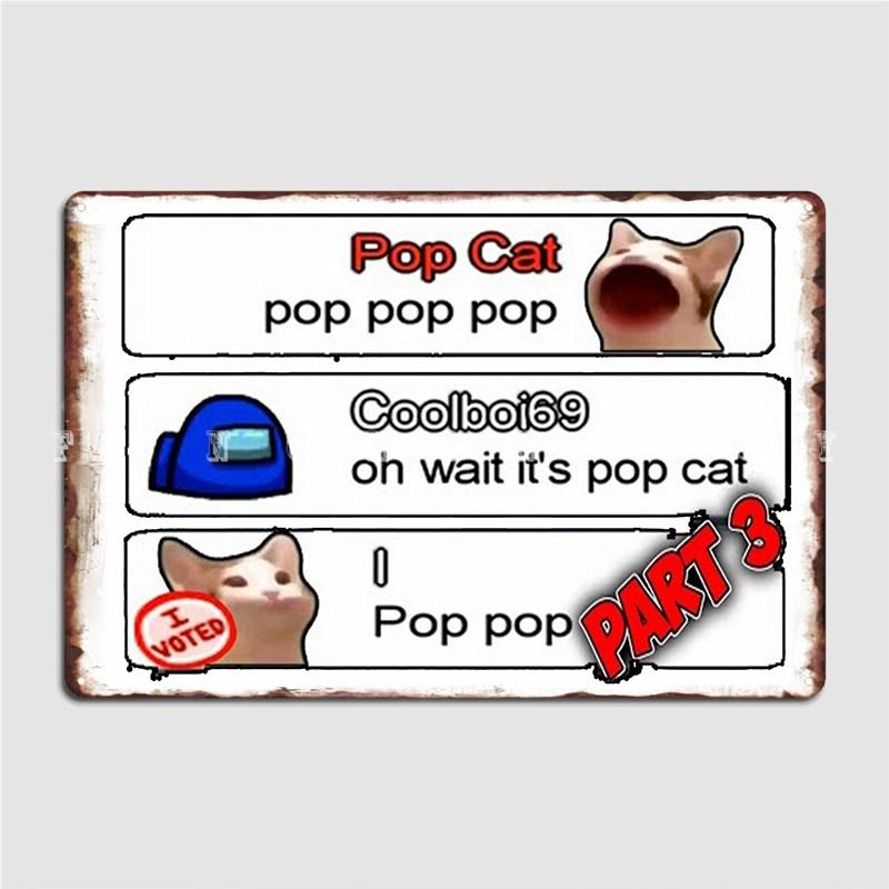 

Металлический знак Popping Cat, настенная живопись, паб, гараж, Настроить настенную пещеру, жестяной знак, плакат 20x30cm