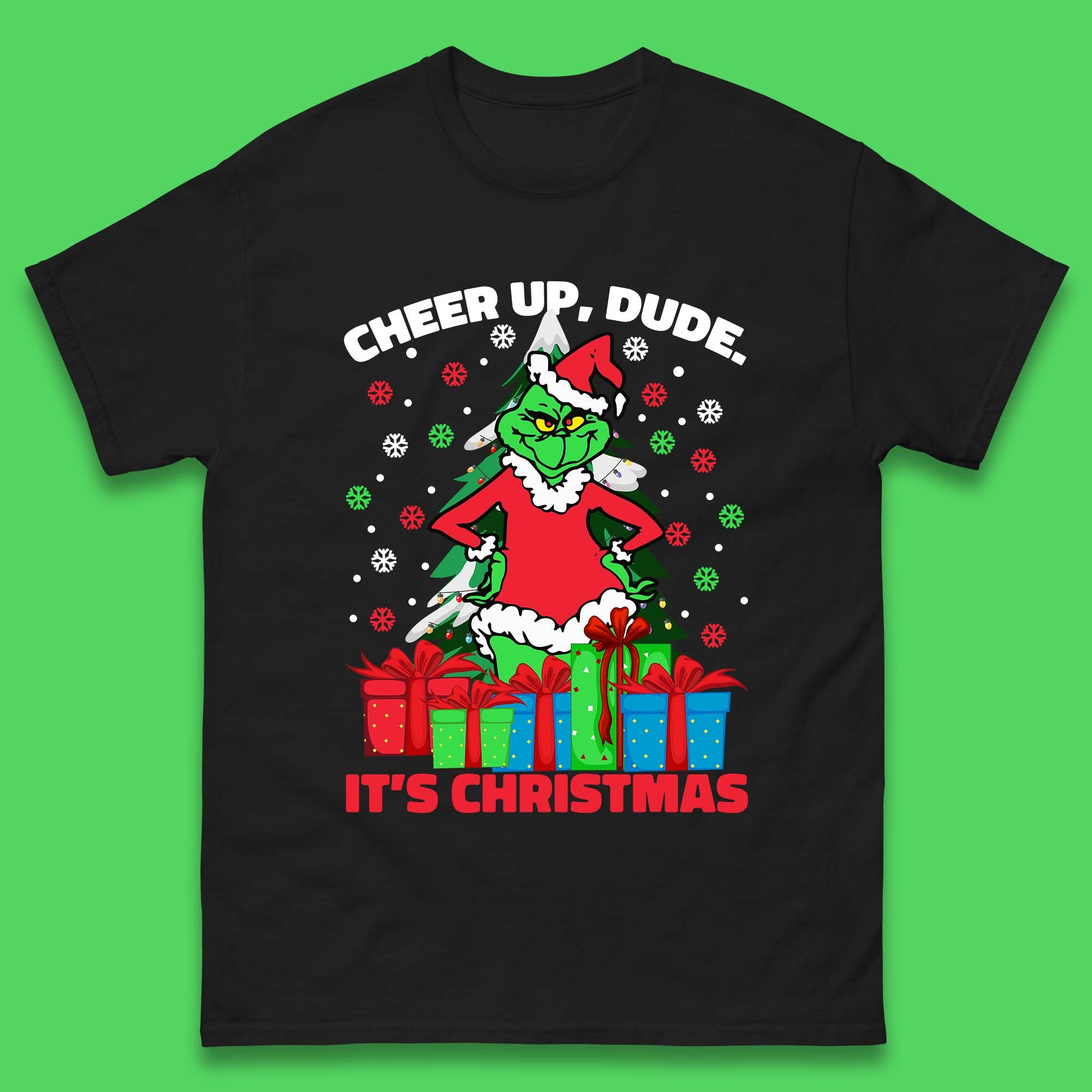 

Christmas Grinch Mens T Shirt Womens Tops Tees Cheer Up Dude It s Christmas Top L