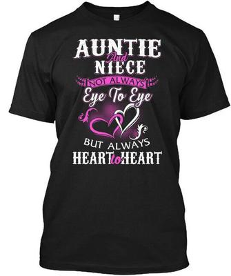Tante N Nichte Perfekte Geschenke Und Nicht Immer Auge Zu T-Shirt Hergestellt in den USA S-5XL