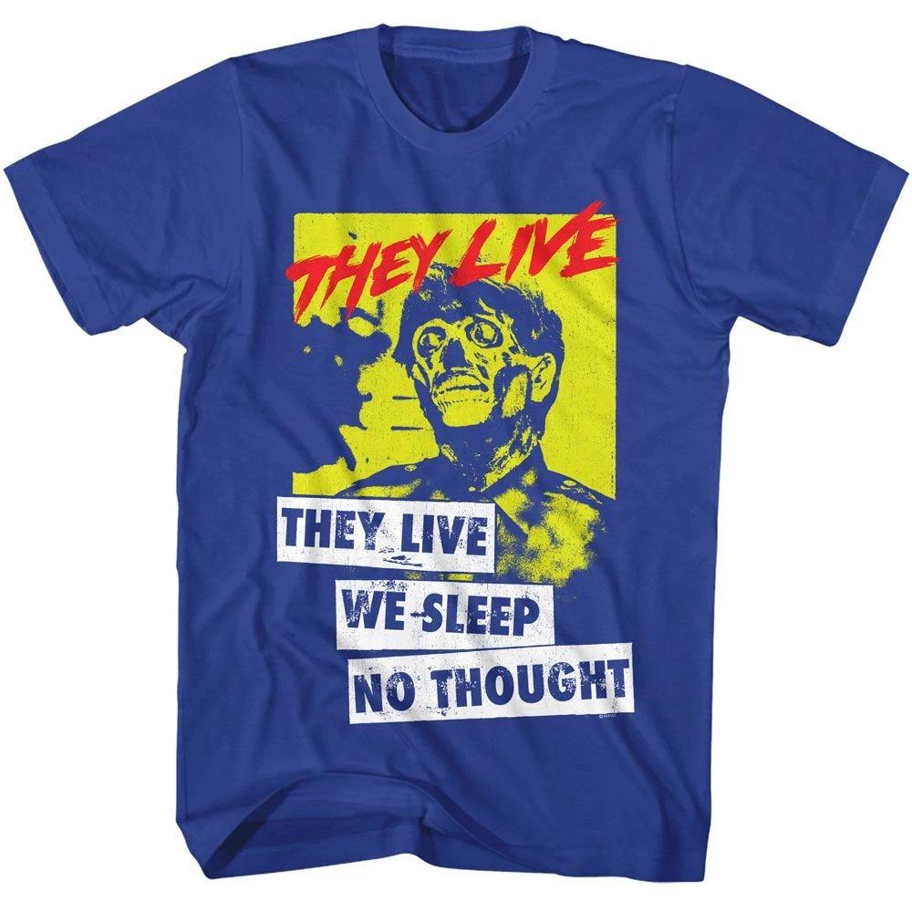 They Live We Sleep Royal Movie Shirt 110
