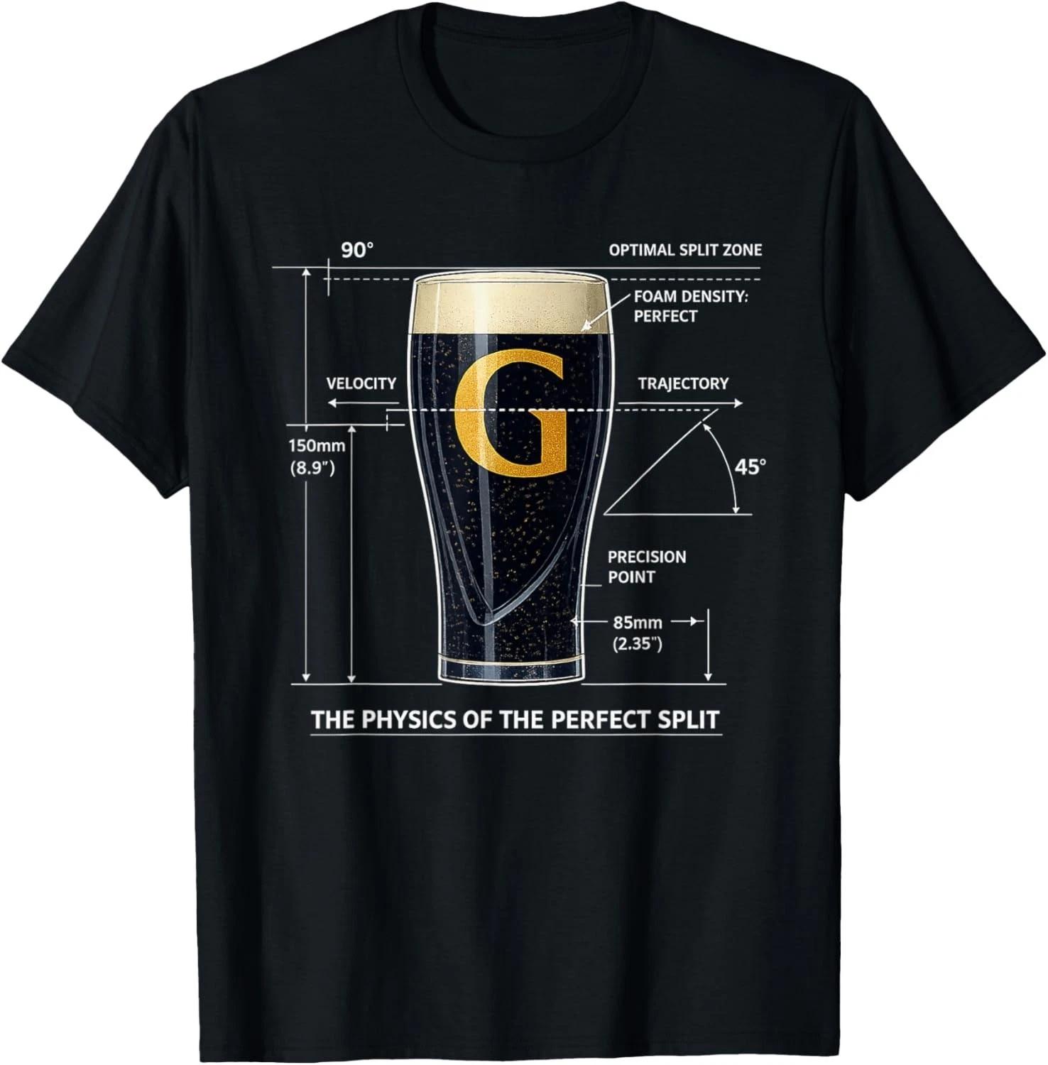 

Physics of Perfect Split The G St Patricks Day Irish Drinks Gift Unisex T-Shirt M