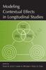 The Modeling Contextual Effects In Longitudinal Studies Book