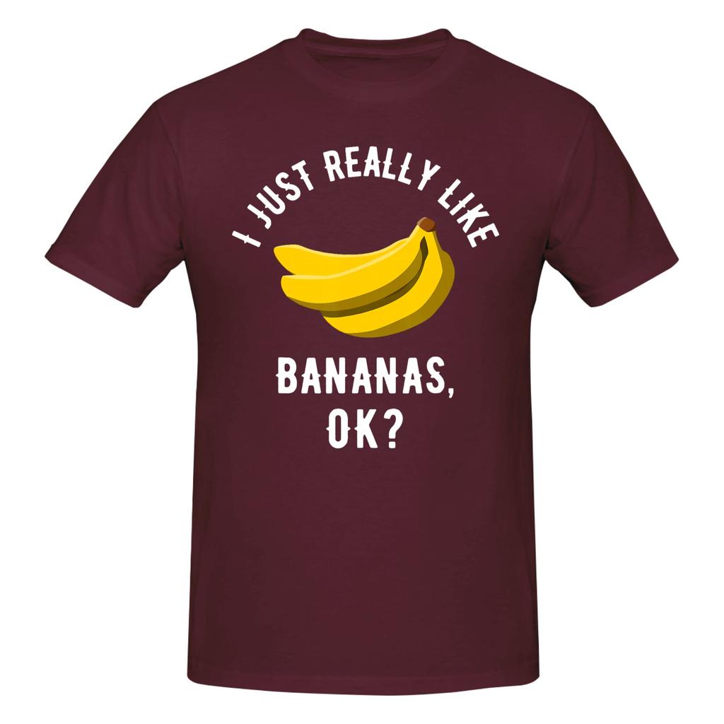 Piece Bananas Novelty  Cotton TShirt I Just Really Like Tops Tees For Unisex