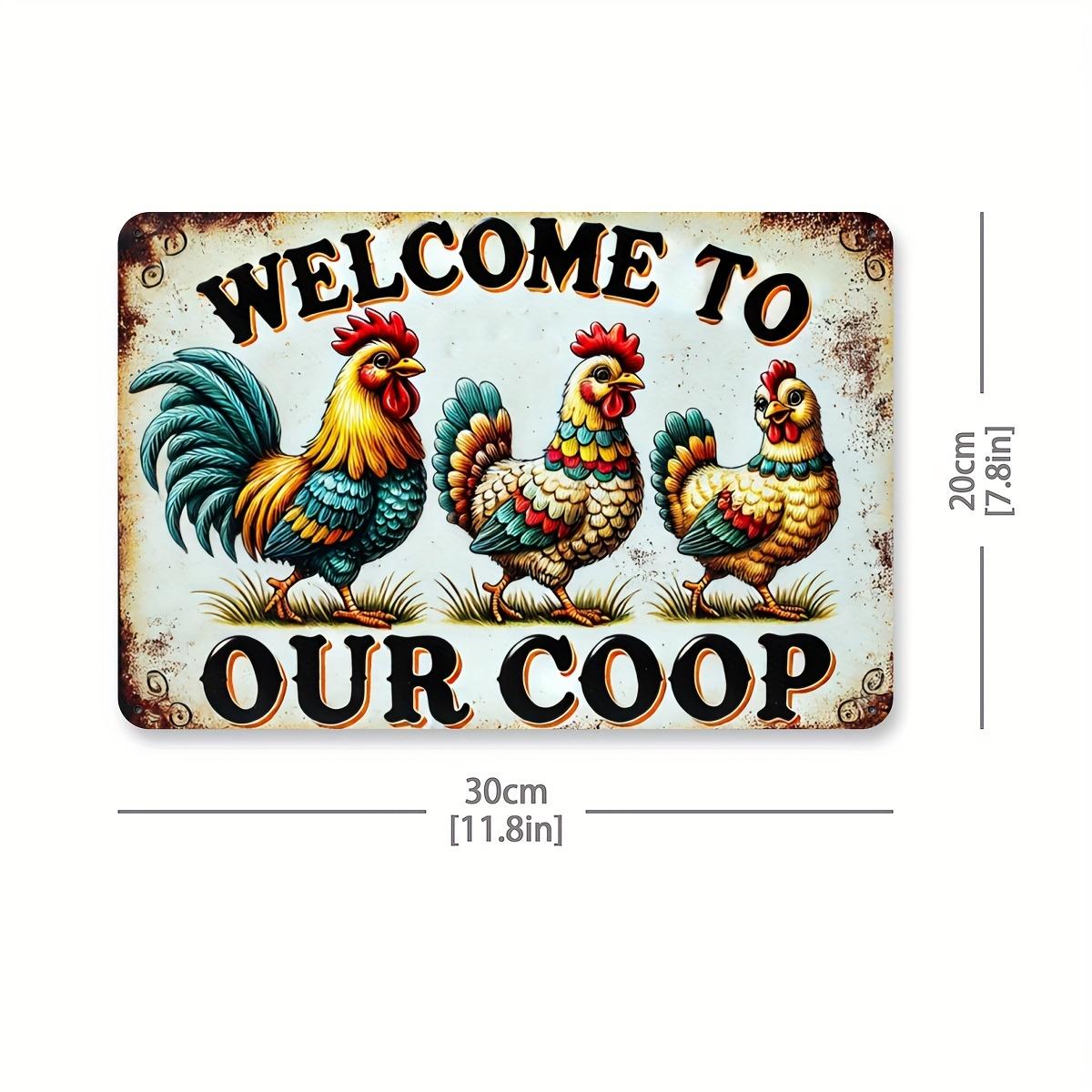 

Welcome to Our Coop Vintage Metal Sign Funny Farm Animal Wall Decor D Printed Iron Plaque xcm for Chicken Coop Kitchen 20x30cm（7.8x11.8inch）