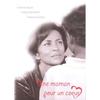 DVD - Une Maman Pour Un Cœur - Martineau Patrice - Touzet Corinne - Flamand Didier