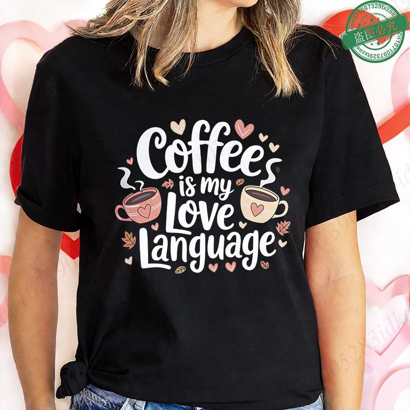 Coffee Is My Love Language T-Shirt for Women Cute Pink Coffee Cup Cartoon Graphic Tee Funny Summer Short Sleeve Female Clothing