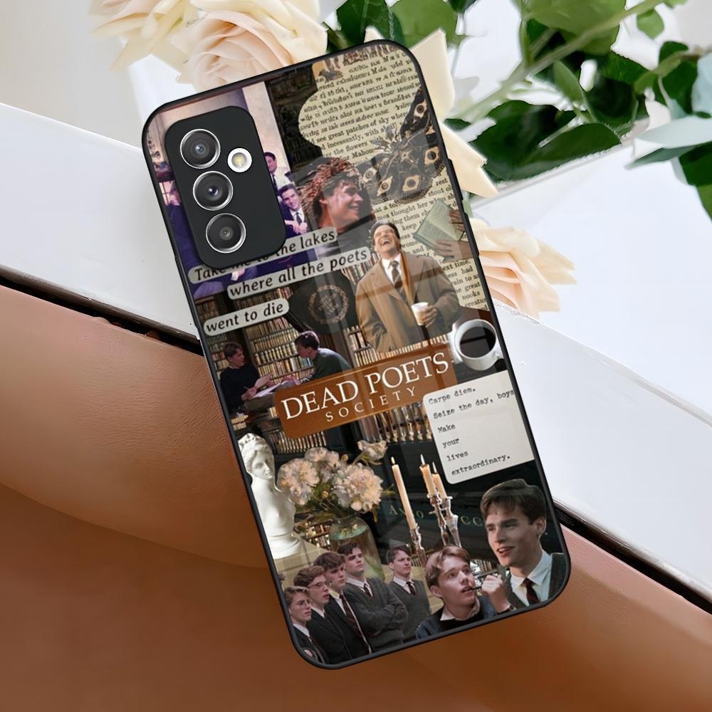 

Dead Poets Society Phone Case for Samsung A15 A25 A35 A55 A14 A24 A34 A54 A13 A23 A33 A53 A12 A22 A32 A52 A11 A05 Cover Samsung A33 5G