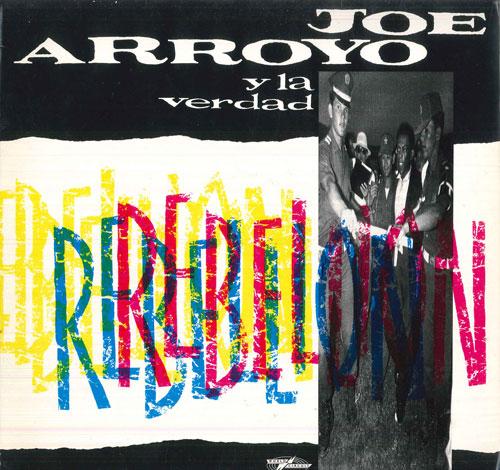 

LP Record JOE ARROYO Y LA VERDAD - Rebellion WCB012 WORLD CIRCUIT 1989 UK Latin Used